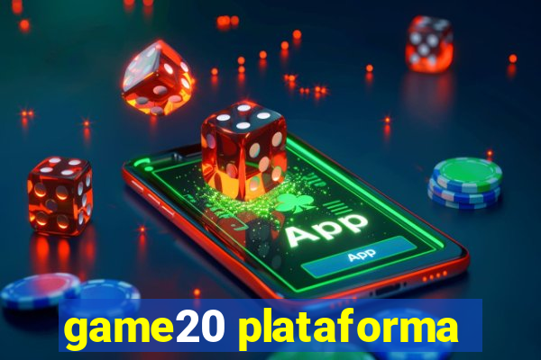 game20 plataforma